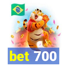 bet 700